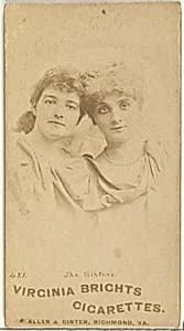 Card 481, The Sisters, from the Actors and Actresses series (N45, Type 1) for Virginia Brights Cigarettes by Allen & Ginter