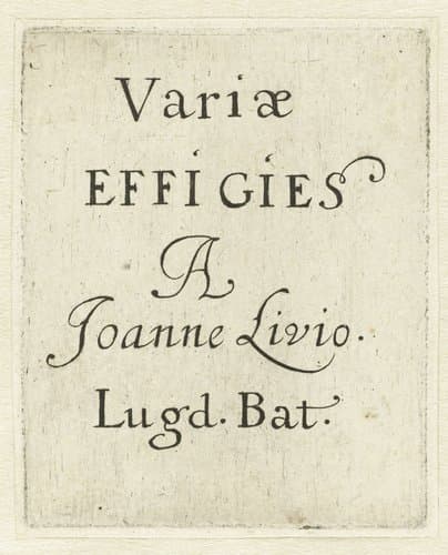Variae Effigies a Joanne Livio. Lugd. Bat. by anonymous