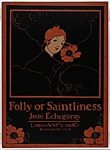 Folly or Saintliness by Ethel Reed