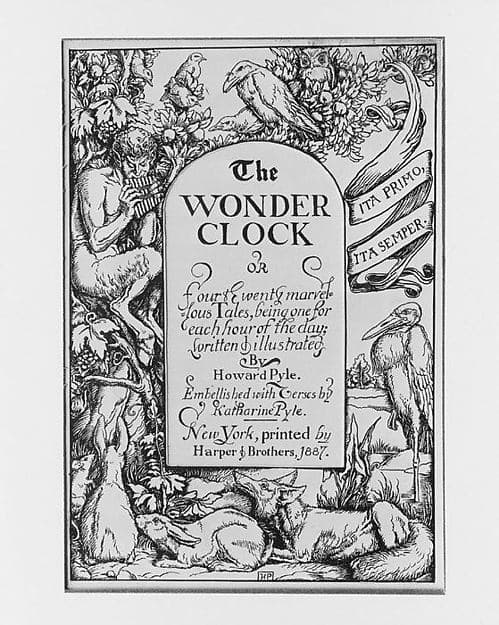 Title Page for "The Wonder Clock, or Four & Twenty Marvelous Tales, Being One for Each Hour of the Day"