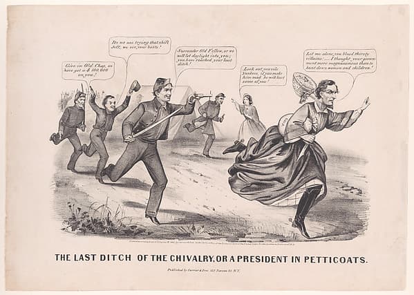 The Last Ditch of the Chivalry, or a President in Petticoats