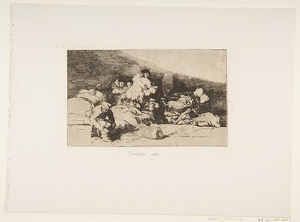 Plate 25 from "The Disasters of War" (Los Desastres de la Guerra): 'These too' (Tambien estos)