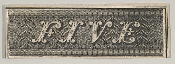 Banknote motif: the word FIVE against a rectangle of ornamental lathe work resembling wavy woven bands