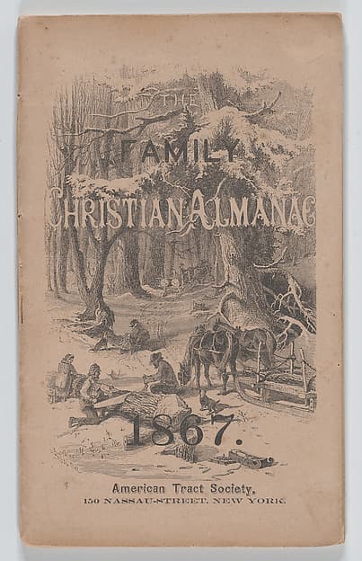 The Family Christian Almanac for the United States, for the year of our Lord and Savior Jesus Christ, 1867
