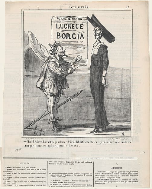 Reverend, before proclaiming the infallibility of the Pope, please get your entrance ticket for the play in there, from 'News of the day,' published in Le Charivari, March 5, 1870