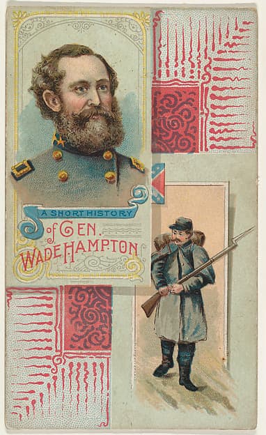 A Short History of General Wade Hampton, from the Histories of Generals series (N114) issued by W. Duke, Sons & Co. to promote Honest Long Cut Smoking and Chewing Tobacco