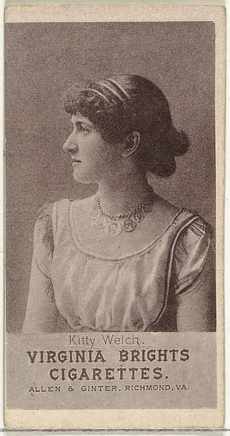 Kitty Welch, from the Actresses series (N67) promoting Virginia Brights Cigarettes for Allen & Ginter brand tobacco products
