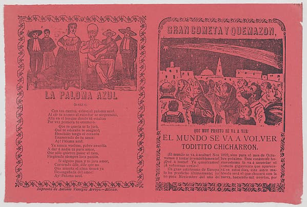 Broadsheet relating to the apparition of a comet in Mexico in November 1899, and the words to a song 'La Paloma Azul'