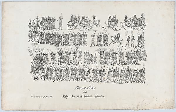 Invincibles, or, The New York Militia Muster