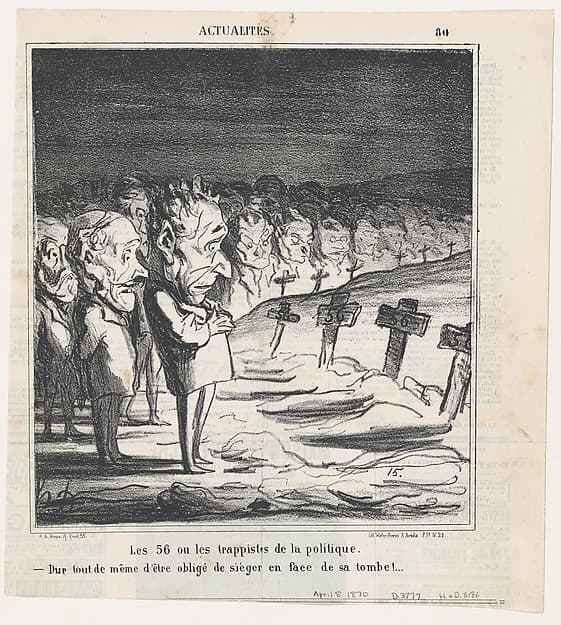 The 56, or the trappists of politics: –Tough to have a session in front of your own grave!, from 'News of the day,' published in Le Charivari, April 8, 1870